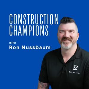 Podcast Name: Construction Champions Host: Ron Nussbaum Tags: Ron Nussbaum, Construction Champions, Construction, Builders, Contractors, Residential, Trades, Construction Technology, Construction Software, Marketing, Financial Strategy, Customer Service, Construction Leadership, Technology Adoption, Artificial Intelligence