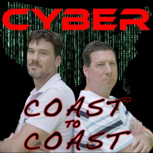 Podcast Name: Cyber Coast to Coast Host: Scott and Craig Schober Tags: Scott Schober and Craig Schober, Cyber Coast to Coast, Cybersecurity, Malware, Ransomware, Malware Threats, Identity Threat Protection, Skimmer Detection, Data Breach, Technology Policy